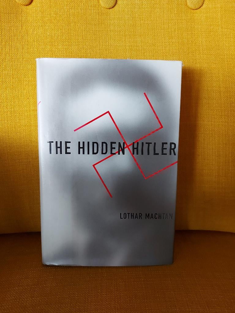 The hidden Hitler - Lothar Machtan., Ophalen of Verzenden, Tweede Wereldoorlog, Zo goed als nieuw, Overige onderwerpen