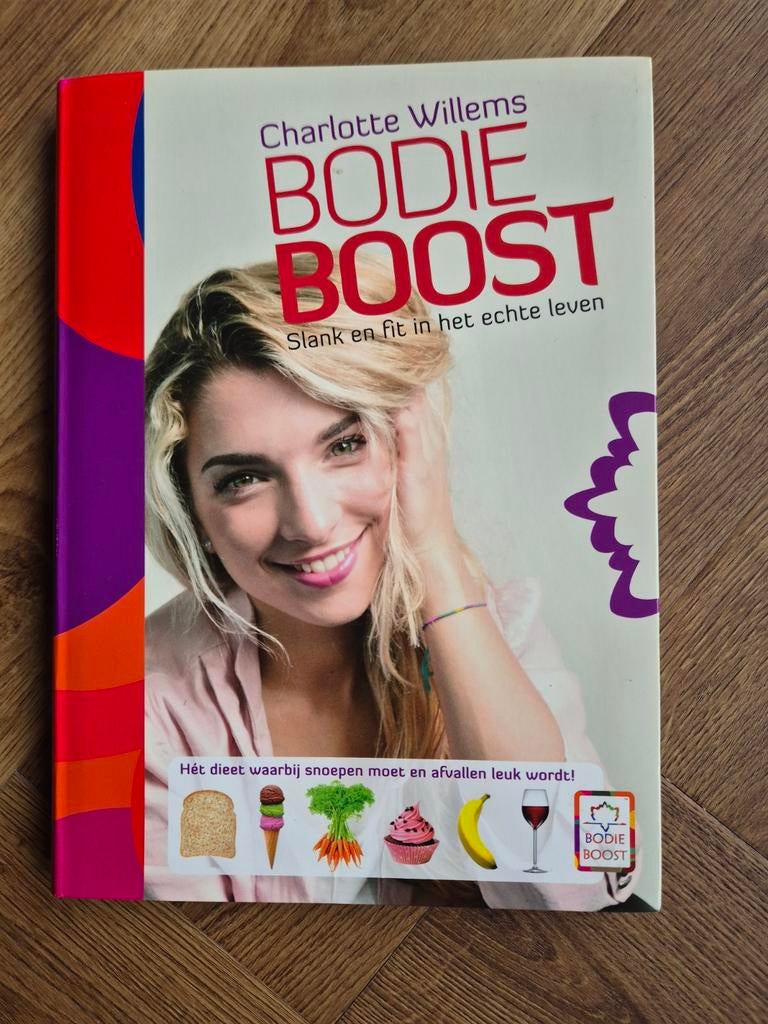 BodieBoost: Slank en fit in het echte leven, Ophalen of Verzenden, Gelezen, Dieet en Voeding, Charlotte Willems