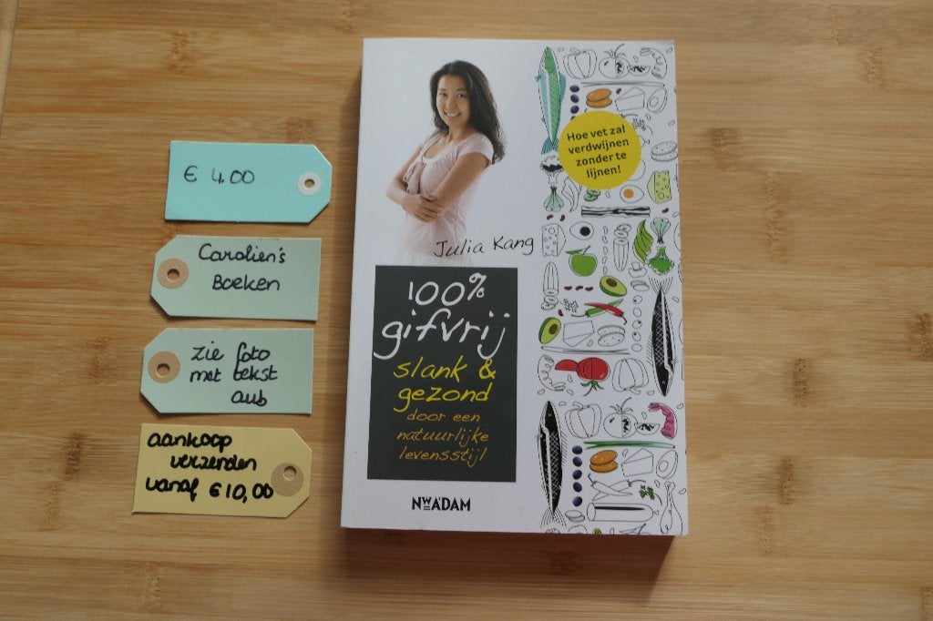 100% Gifvrij, slank & gezond. Julia Kang., Boeken, Ophalen of Verzenden, Gelezen, Gezondheid en Conditie, Julia Kang.