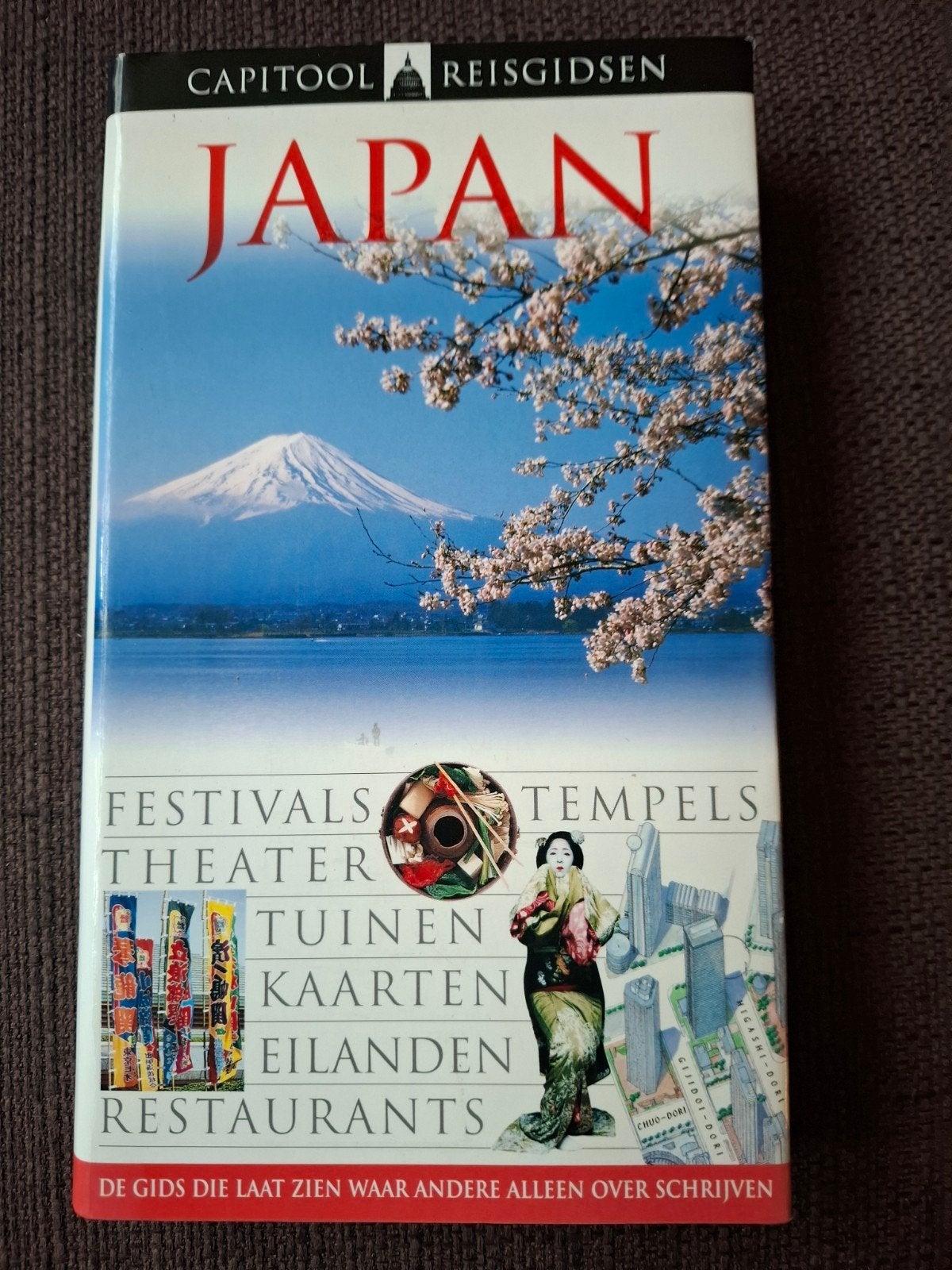 Capitool Reisgids Japan - Ontdek de cultuur en natuur, Gelezen, Capitool, Ophalen of Verzenden, Reisgids of -boek