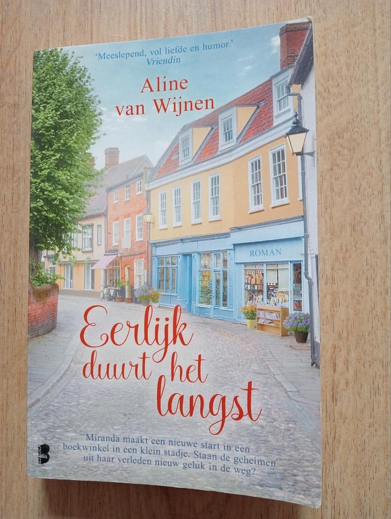 Aline van Wijnen - Eerlijk duurt het langst, Ophalen of Verzenden, Gelezen, Aline van Wijnen, Nederland