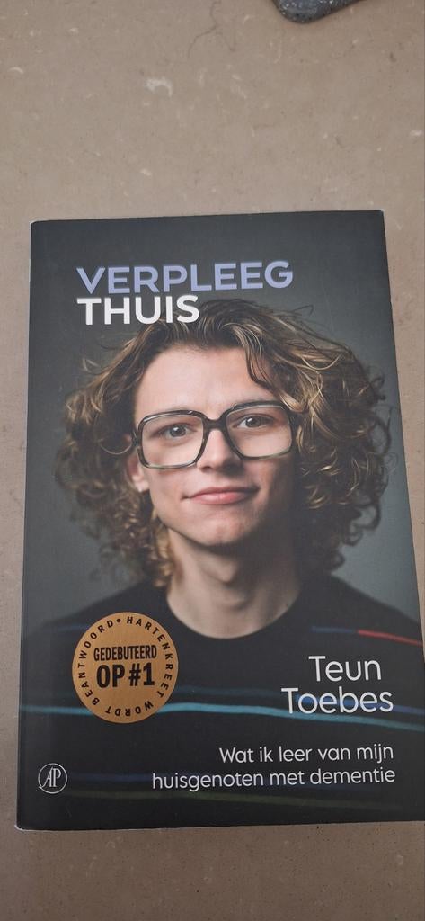 Verpleeg Thuis - Teun Toebes (Boek over dementie), Ophalen of Verzenden, Zo goed als nieuw, Ziekte en Allergie, Teun Toebes