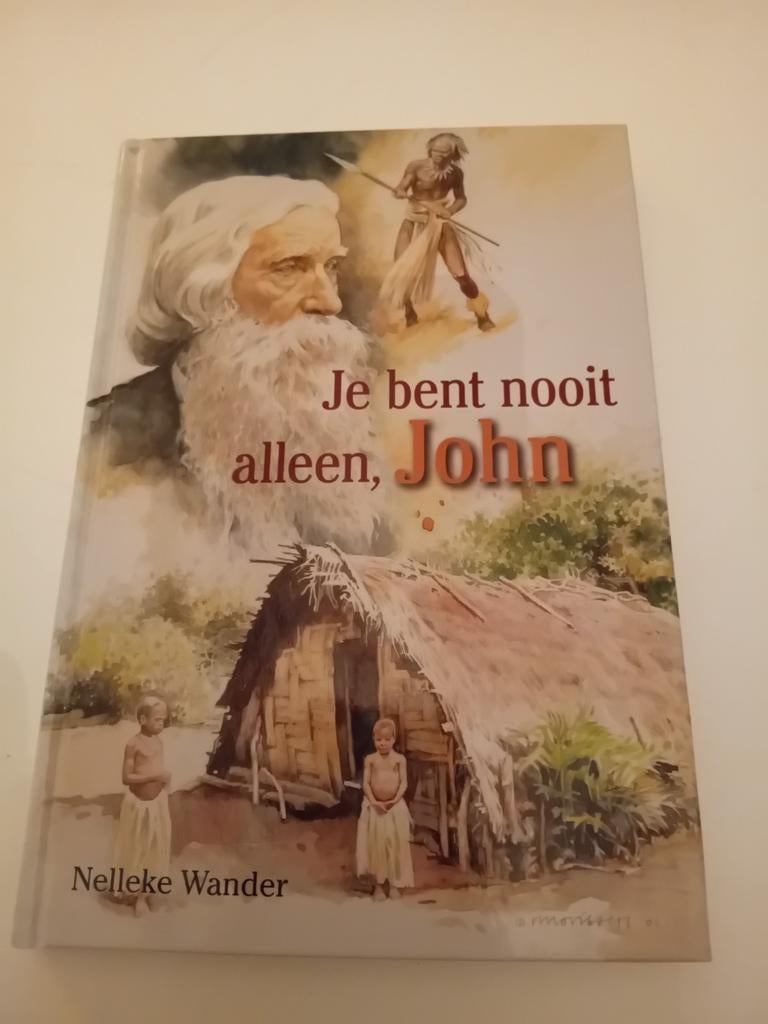 Je bent nooit alleen, John - Nelleke Wander, Ophalen of Verzenden, Gelezen, Nelleke Wander, Christendom | Protestants