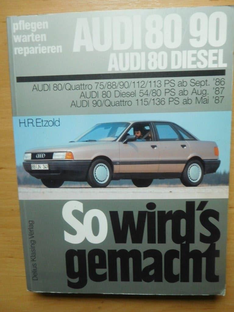 Handleiding  AUDI 80/90 Audi 80 diesel So wird's gemacht, Ophalen of Verzenden