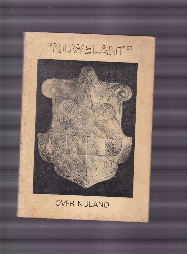 "Nuwelandt "  Over Nuland, Ophalen of Verzenden, Gelezen