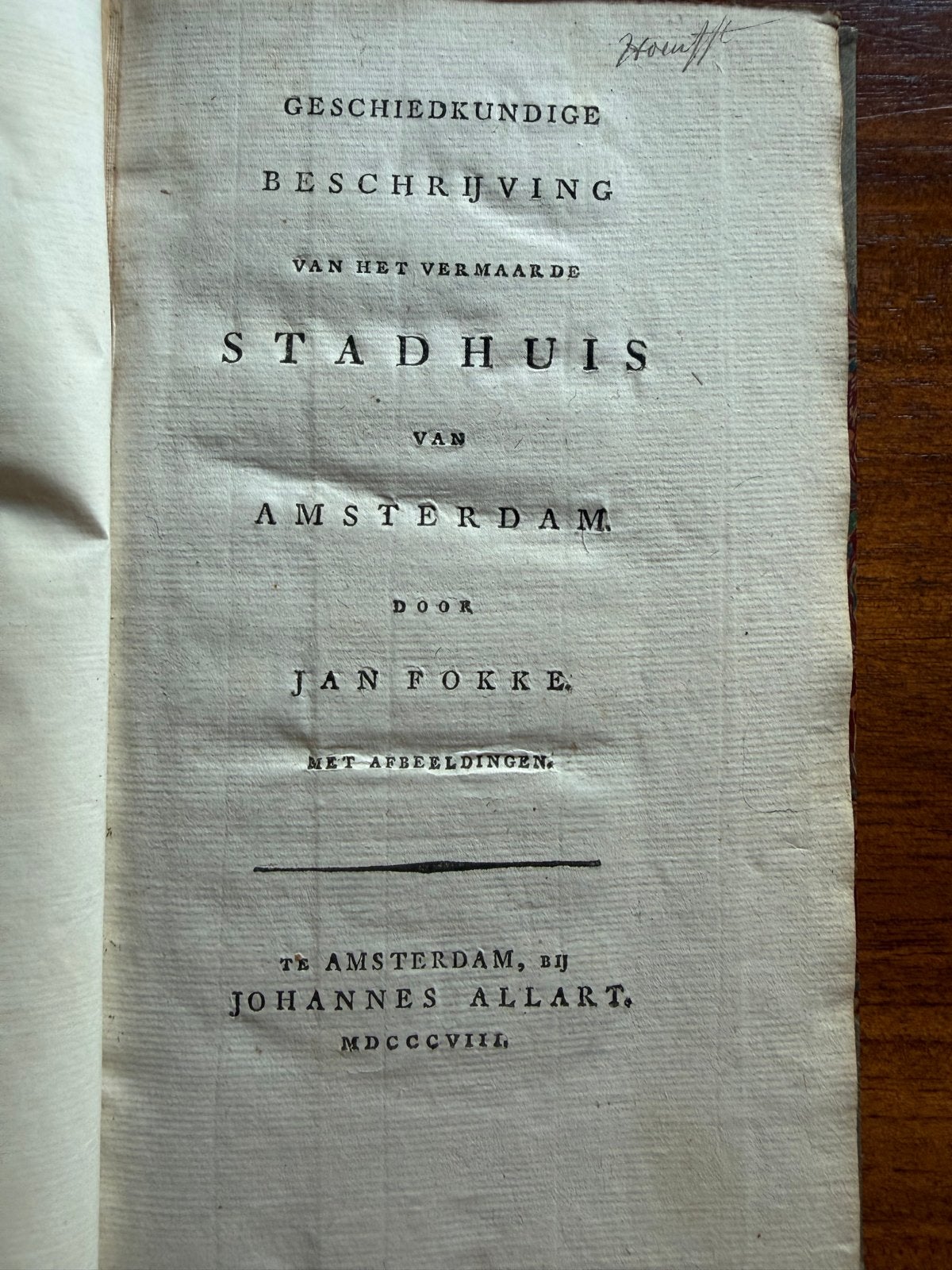 Zeldzaam Antiek Boek: Stadhuis van Amsterdam (1808), Ophalen of Verzenden