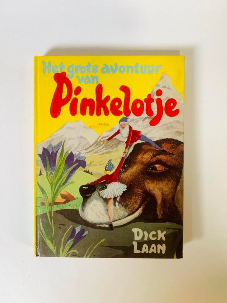 Het Grote Avontuur van Pinkelotje - Dick Laan