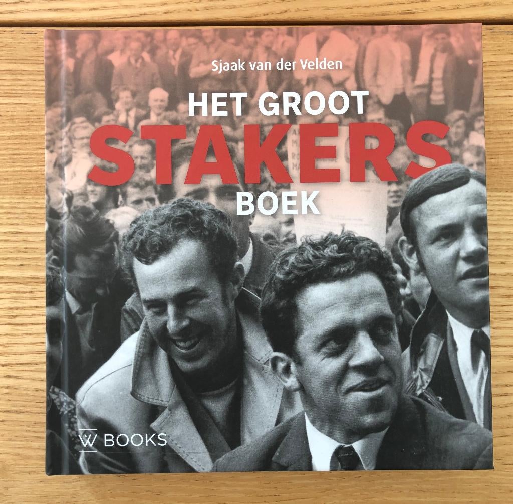 Sjaak van der Velden het groot stakers boek, 20e eeuw of later, Nieuw, Ophalen of Verzenden, Sjaak van der Velden