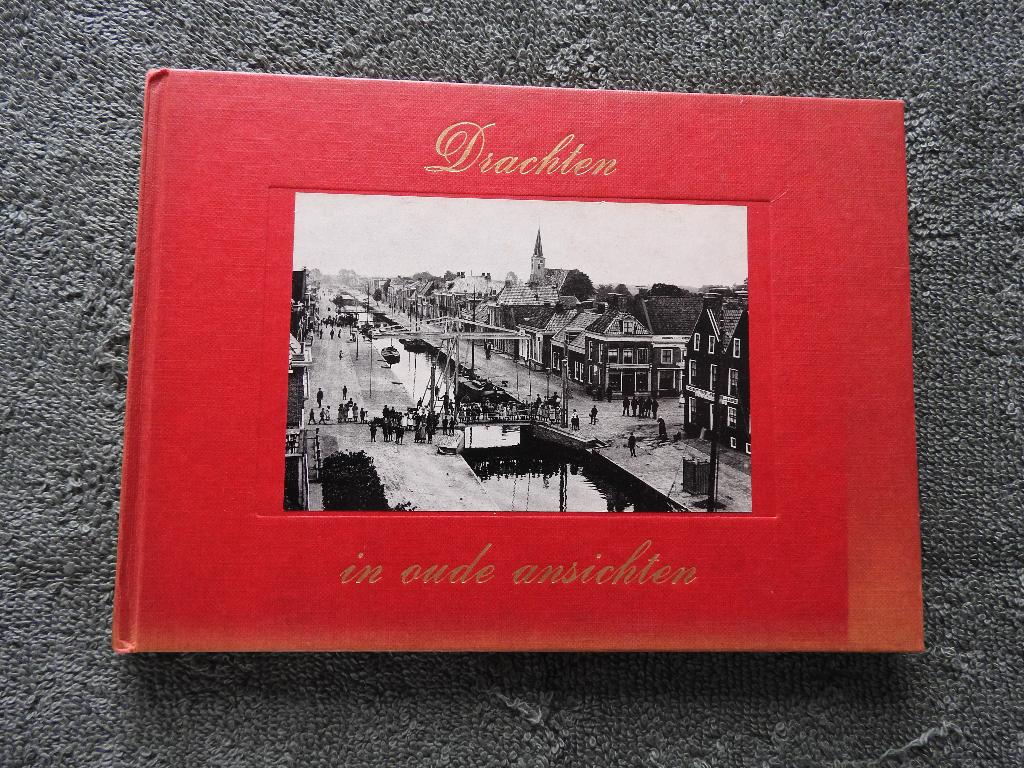 Drachten in oude ansichten, Boeken, Geschiedenis | Stad en Regio, Ophalen of Verzenden, Gelezen