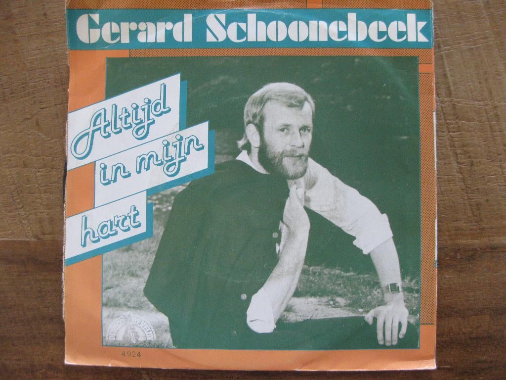 Vinyl single  Gerard Schoonebeek   "Altijd in mijn hart", Ophalen of Verzenden, Gebruikt, Nederlandstalig