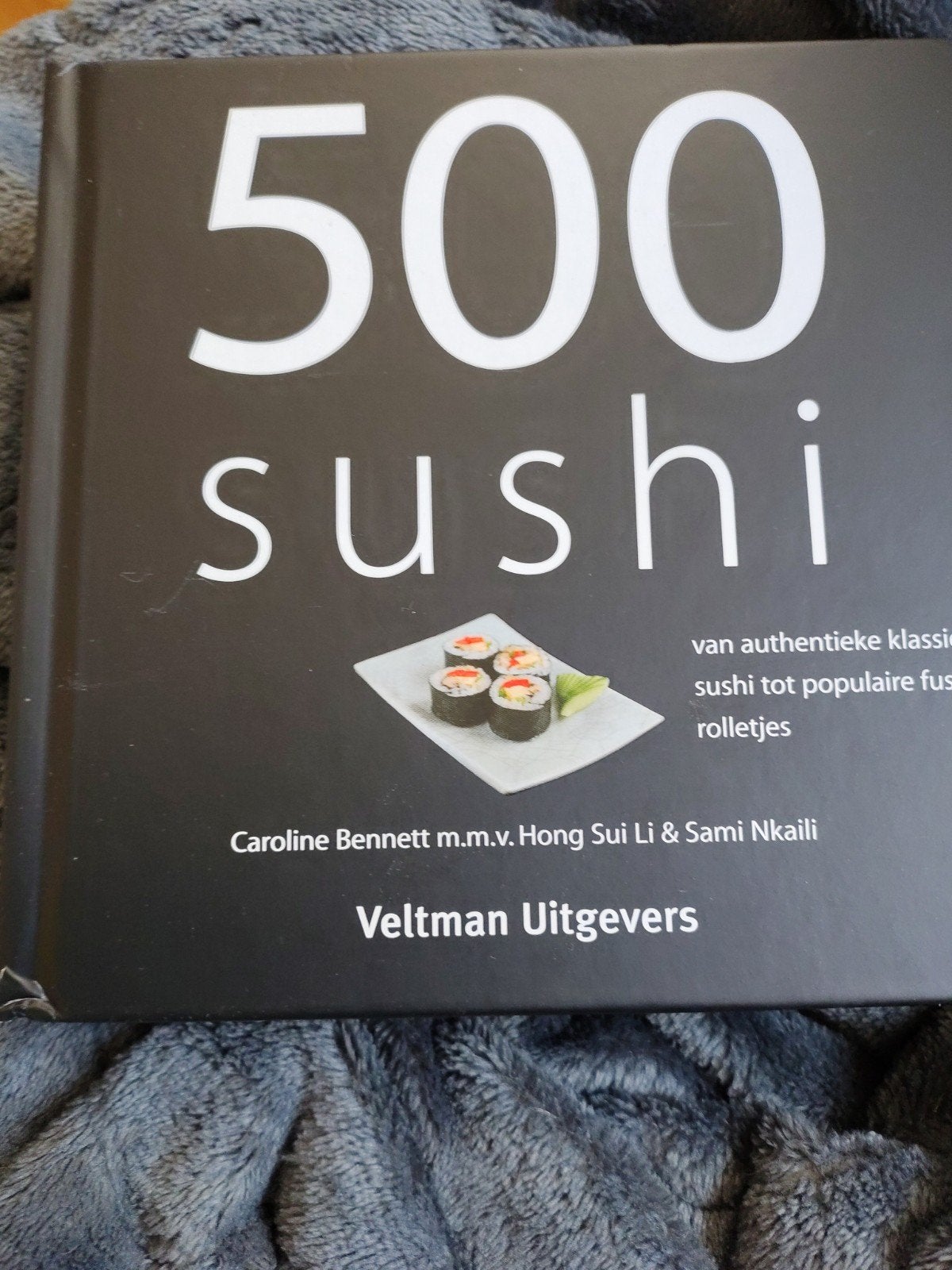 Caroline Bennett - 500 sushi, Azië en Oosters, Ophalen of Verzenden, Zo goed als nieuw, Caroline Bennett