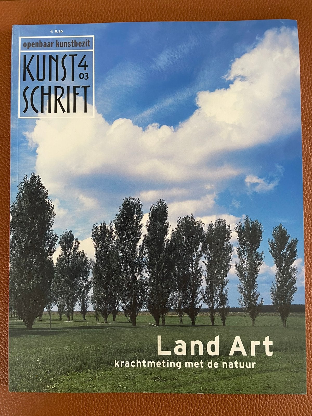 Kunstschrift 2003 nr 4 Land Art krachtmeting met de natuur, Ophalen of Verzenden