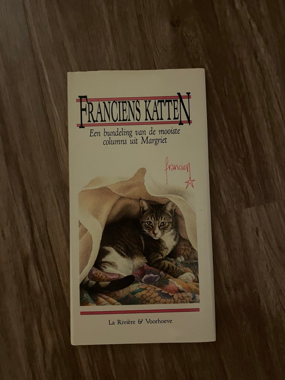 Francien's Katten: Columns uit Margriet, Ophalen of Verzenden, Gelezen, Katten