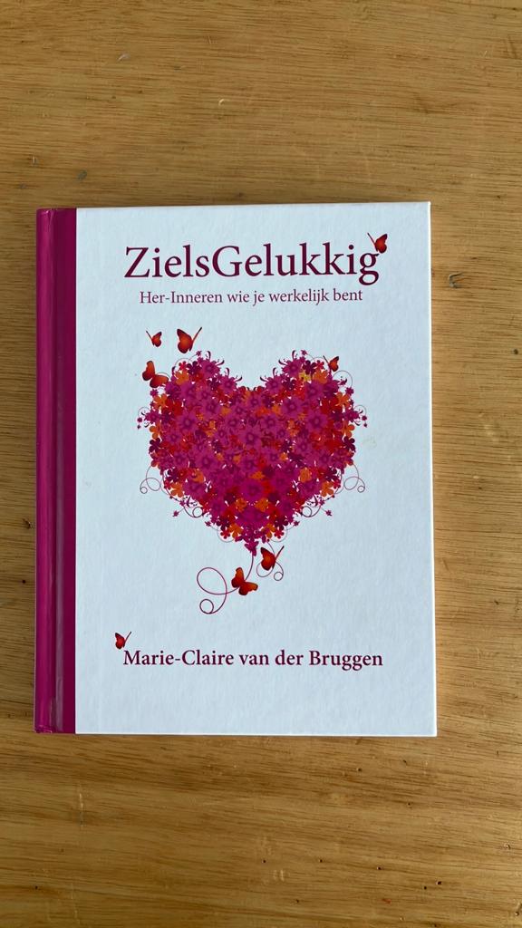 Marie-Claire van der Bruggen - ZielsGelukkig, Boeken, Esoterie en Spiritualiteit, Zo goed als nieuw, Achtergrond en Informatie
