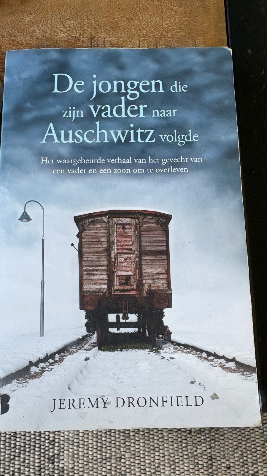 De jongen die zijn vader naar Auschwitz volgde, Ophalen of Verzenden, Jeremy Dronfield
