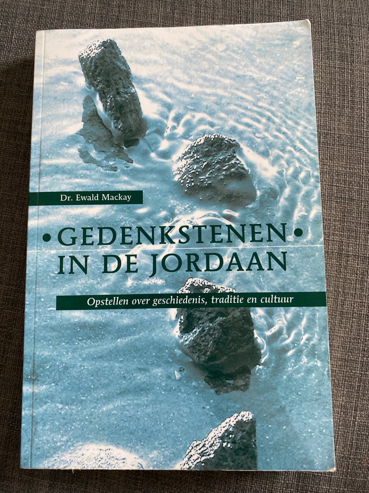 Gedenkstenen in de Jordaan - Dr. Ewald Mackay, Ophalen of Verzenden, Gelezen