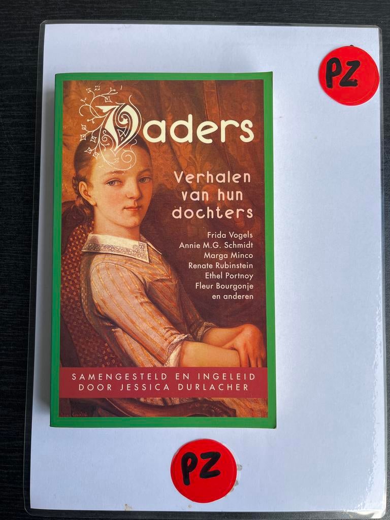 Vaders: Verhalen van hun dochters - Jessica Durlacher, Boeken, Ophalen of Verzenden, Zo goed als nieuw, Nederland