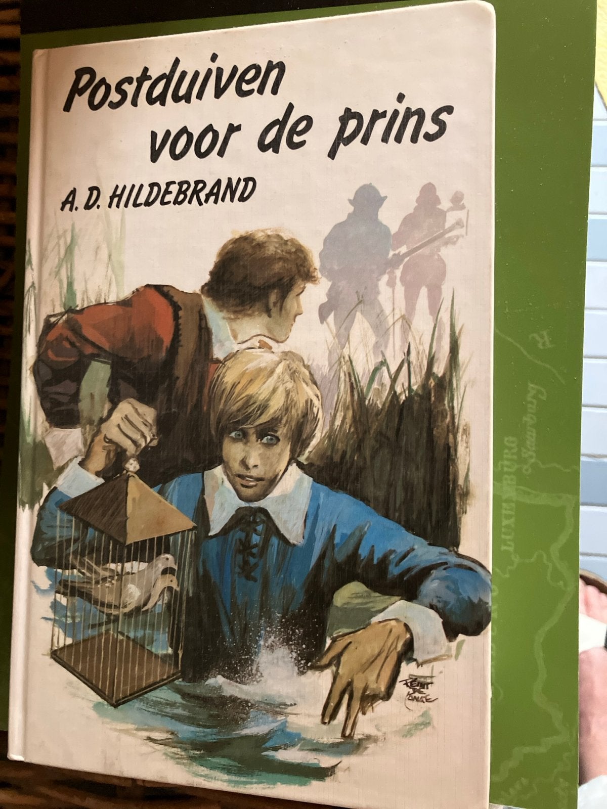 Postduiven voor de prins - A.D. Hildebrand (1981), Boeken, Ophalen, Gelezen, Fictie