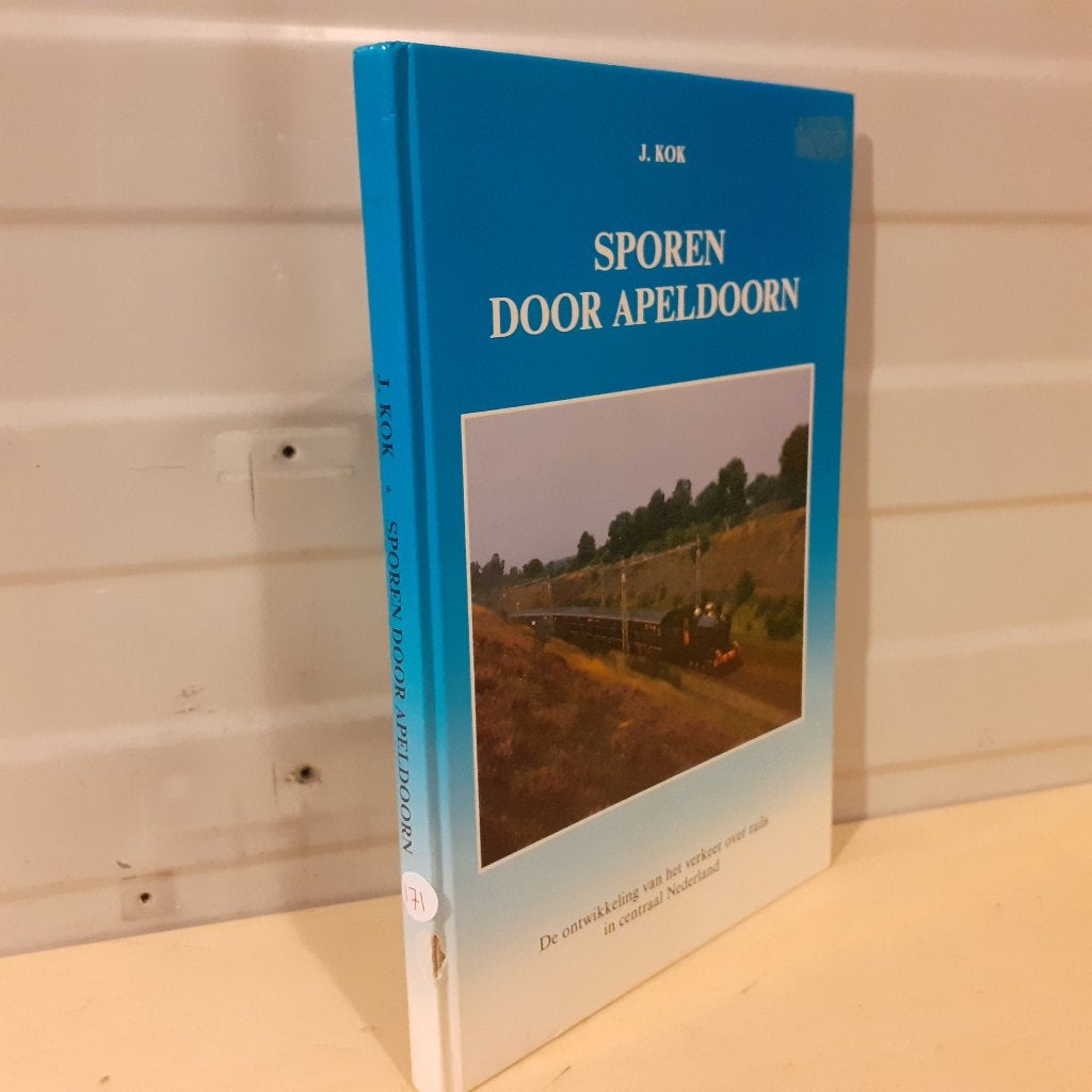 Nr. 171 J. Kok. Sporen Door Apeldoorn., Trein, Gebruikt, ., Ophalen of Verzenden