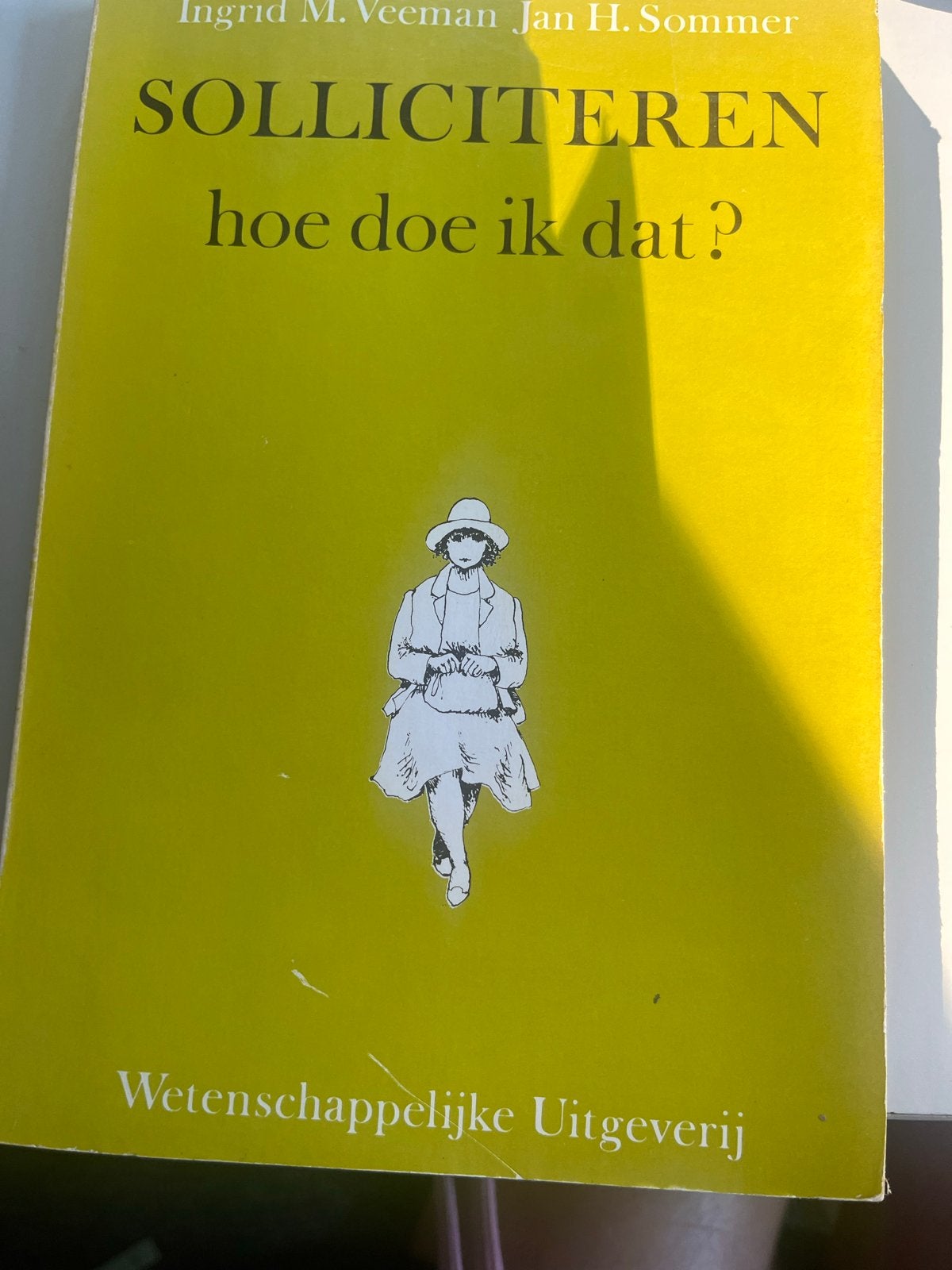 Solliciteren hoe doe ik dat? - Ingrid M. Veeman & Jan H. Som, Ophalen of Verzenden, Gamma, Gelezen, Overige niveaus