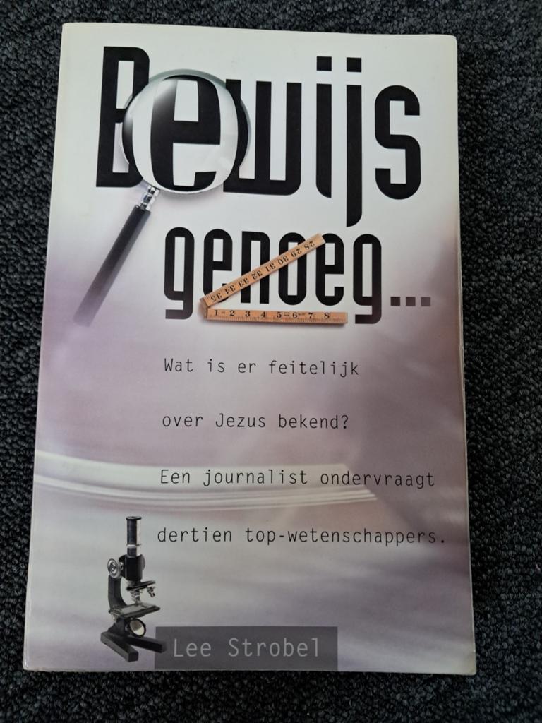 L. Strobel - Bewijs genoeg..., Boeken, L. Strobel, Ophalen of Verzenden, Zo goed als nieuw, Christendom | Katholiek