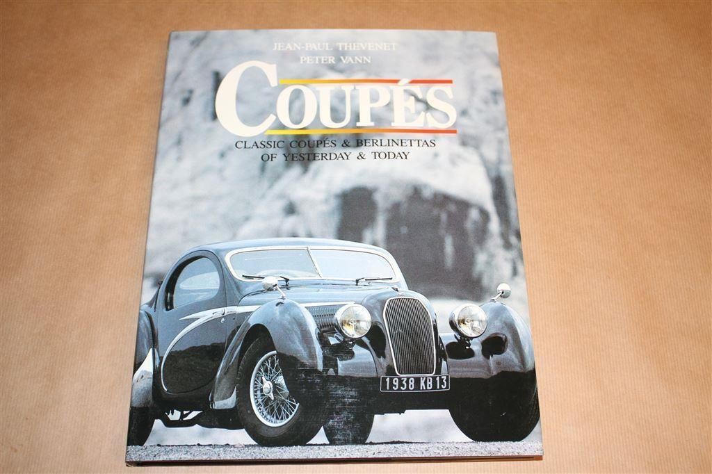 Coupés - Classic Coupés & Berlinettas of yesterday and today, Ophalen of Verzenden, Zo goed als nieuw