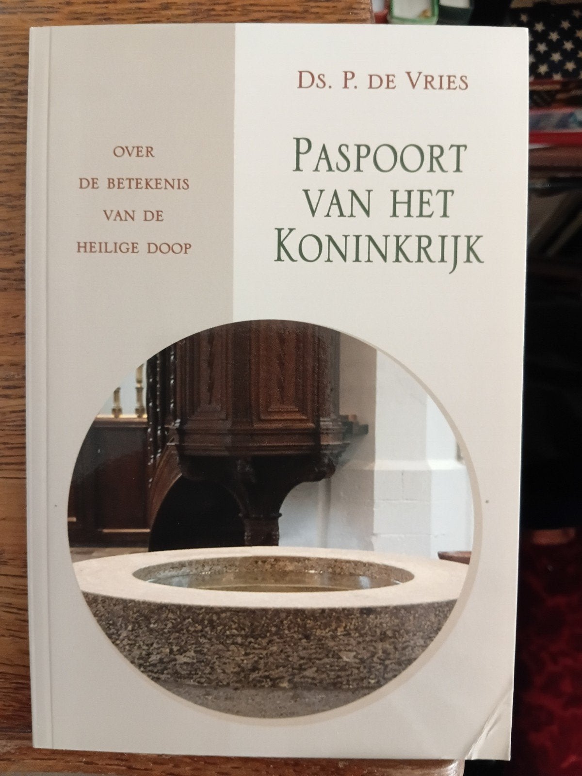 P. de Vries - Paspoort van het Koninkrijk, over heilige doop, Ophalen of Verzenden, Zo goed als nieuw, P. de Vries