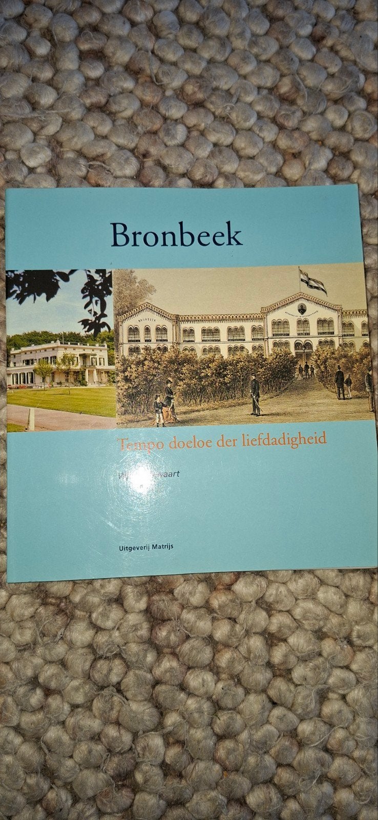 Bronbeek: Tempo doeloe der liefdadigheid, Ophalen of Verzenden, 20e eeuw of later, Zo goed als nieuw, Onbekend