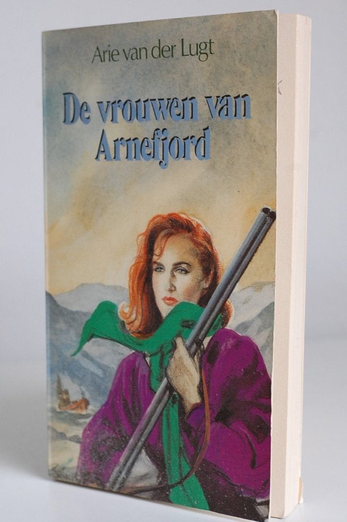 De vrouwen van Arnefjord - Arie van der Lugt - Roman 1985, Verzenden, Zo goed als nieuw, Nederland, Arie van der Lugt