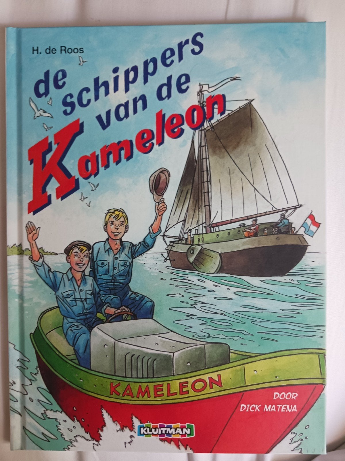 Dick Matena, De schippers van de Kameleon, als nw. hardcove, Eén stripboek, Ophalen of Verzenden, Zo goed als nieuw, Dick Matena; H. Roos
