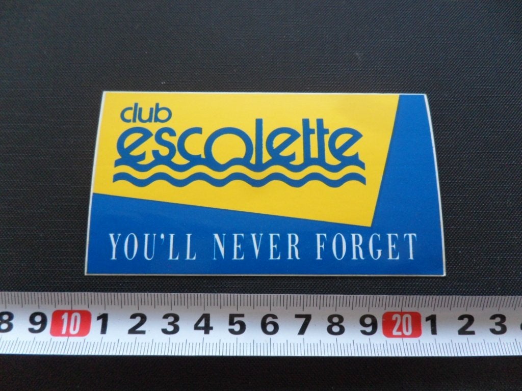 sticker club ESCOLETTE You'll never forget, Ophalen, Zo goed als nieuw