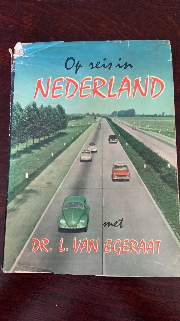Op reis in Nederland - L. Van Egeraat, Overige merken, Europa, Ophalen of Verzenden, Zo goed als nieuw