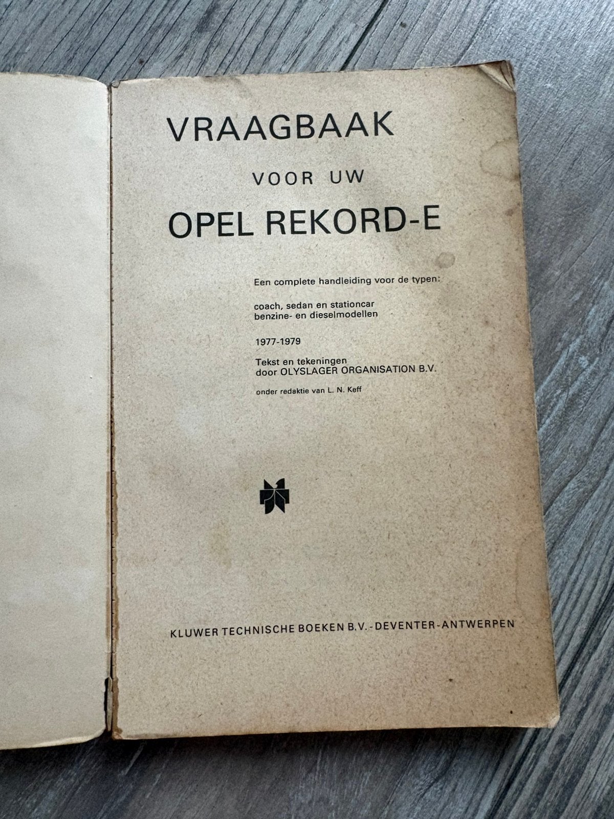 Vraagbaak Opel Rekord-E (1e druk, 1979) - Olyslager, Ophalen of Verzenden
