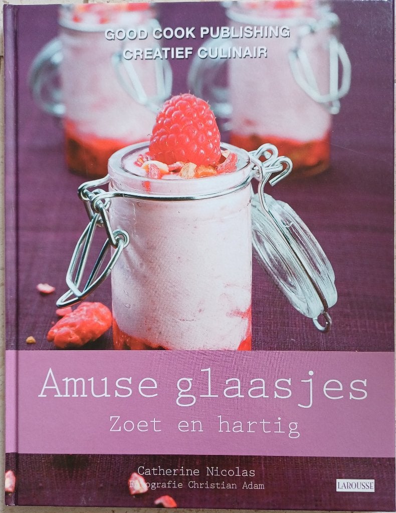 2+1 GRATIS Amuse glaasjes Zoet en hartig - Catherine Nicolas, Catherine Nicolas, Ophalen of Verzenden, Zo goed als nieuw, Voorgerechten en Soepen