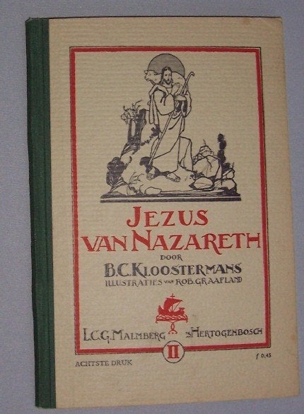 Jezus van Nazareth II - B.C. Kloostermans & Rob Graafland, Boeken, B.C. Kloostermans, Ophalen of Verzenden, Zo goed als nieuw