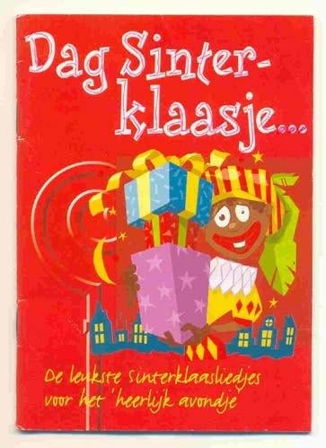 Dag Sinterklaasje.../ O, Dennenboom! - Uniekaas, Ophalen of Verzenden, Overige typen