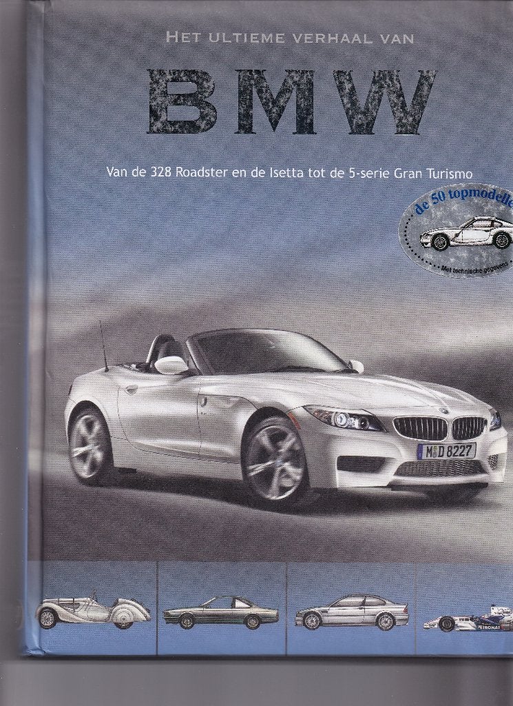 Het Ultieme Verhaal Van BMW  Nieuwstaat, Boeken, Ophalen of Verzenden, Zo goed als nieuw, BMW