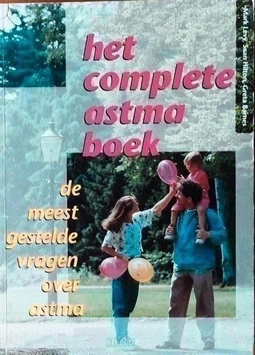Het complete astmaboek - Marc Levy, Sean Hilton, Greta Barne, Ophalen of Verzenden, Zo goed als nieuw