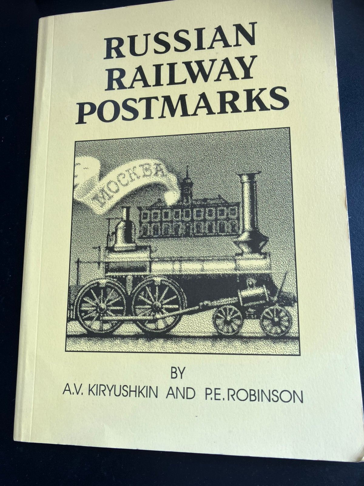 Russian Railway Postmarks, Ophalen of Verzenden, Boek of Tijdschrift
