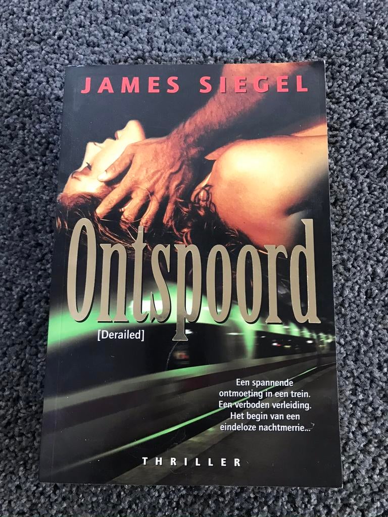ONTSPOORD James Siegel, Ophalen of Verzenden, Zo goed als nieuw