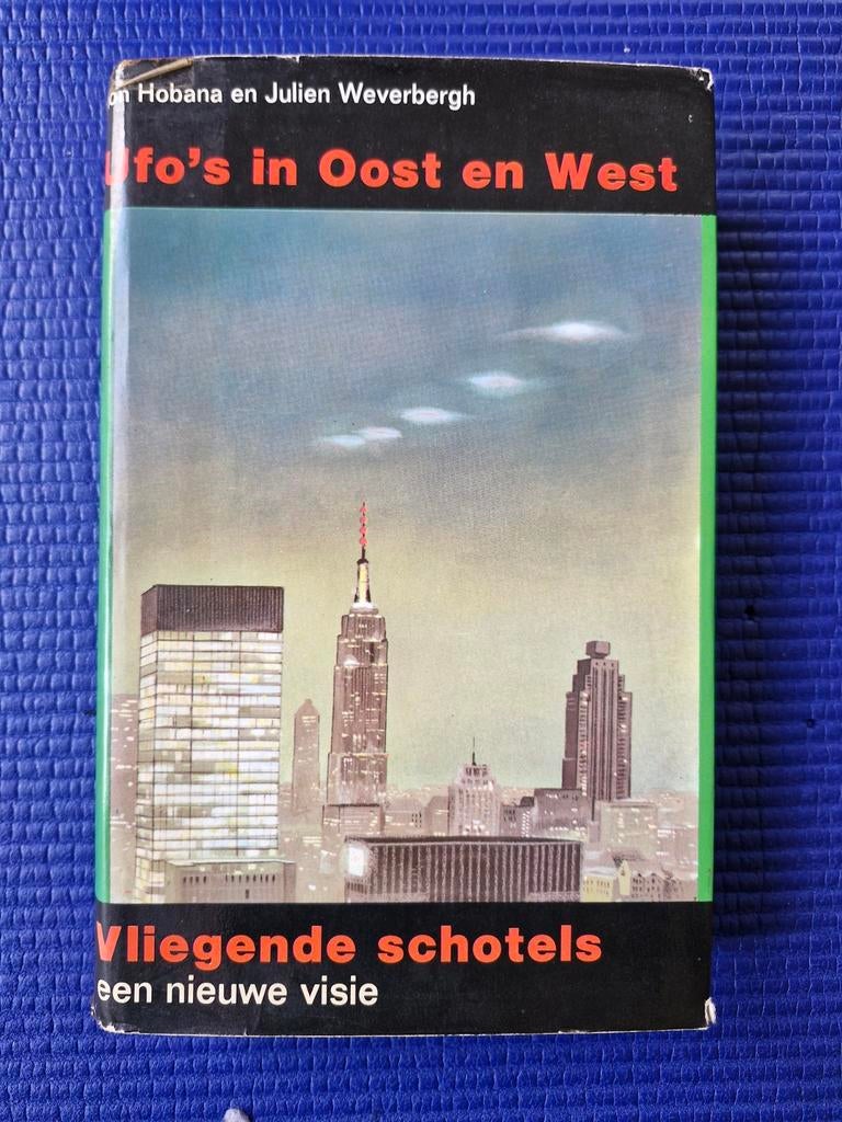 Ufo's in Oost en West I: Vliegende schotels, nieuwe visie, Ophalen of Verzenden, Gelezen