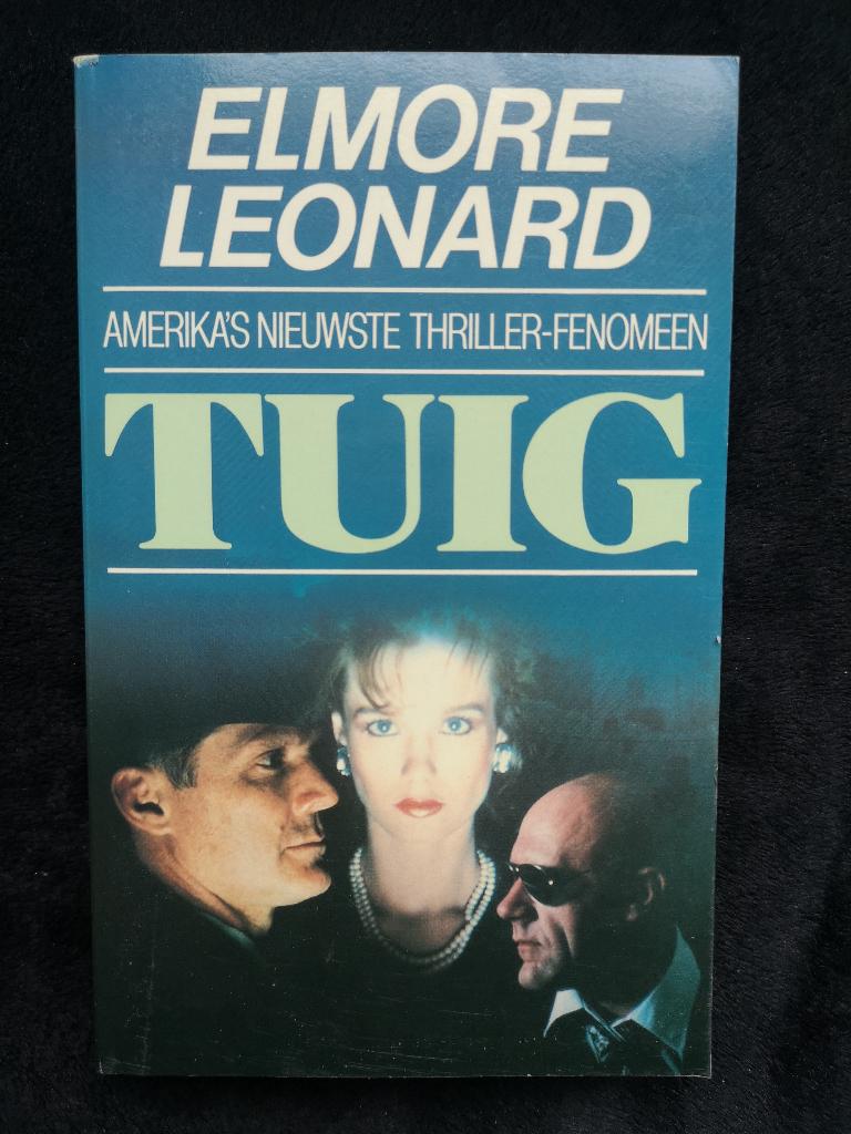 Elmore Leonard, Tuig, Boeken, Ophalen of Verzenden, Zo goed als nieuw