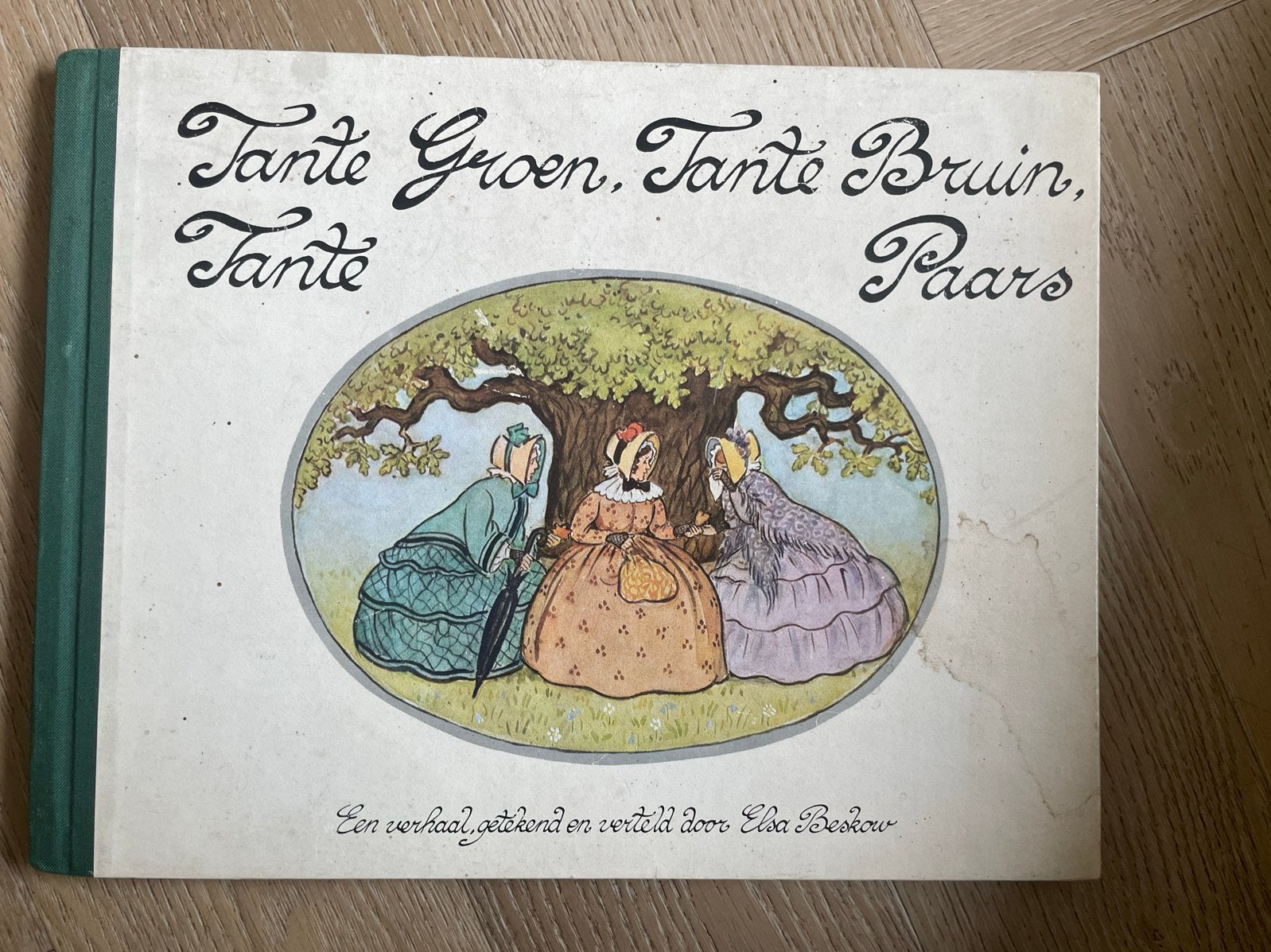 Tante Groen, Tante Bruin, Tante Paars - Elsa Beskow, Ophalen of Verzenden, Gelezen, 3 tot 4 jaar