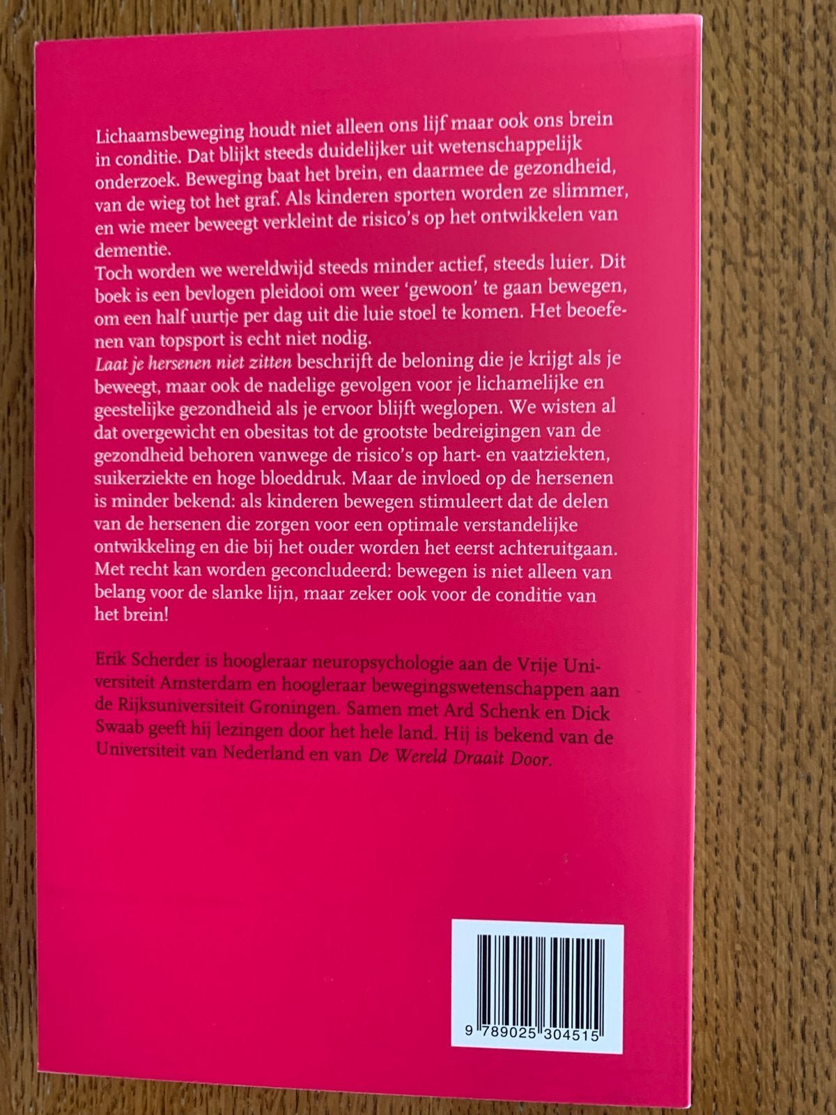 Erik Scherder - Laat je hersenen niet zitten, Erik Scherder, Ophalen of Verzenden, Zo goed als nieuw