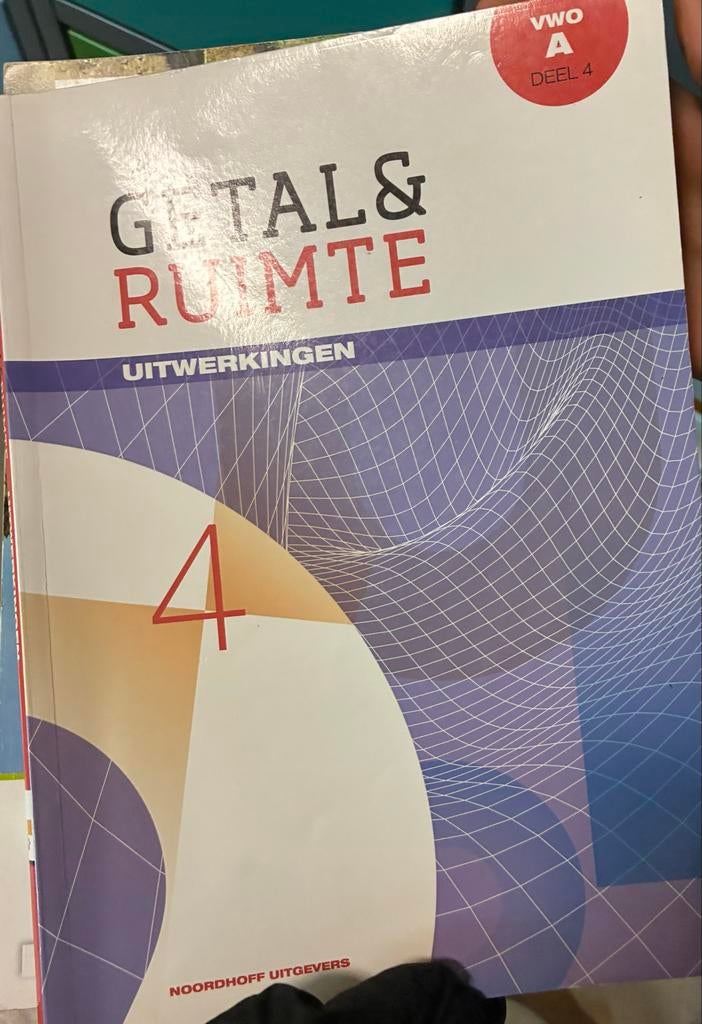 Vwo A deel 4 uitwerkingen getal & ruimte, Ophalen, Zo goed als nieuw, VWO, Wiskunde A