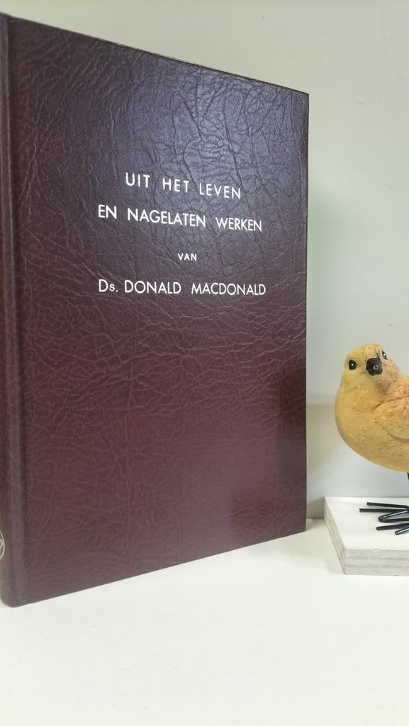 MacFarlane, Ds. Donald; Uit het leven en .. Ds. D. MacDonald, Ophalen of Verzenden, Gelezen, Christendom | Protestants