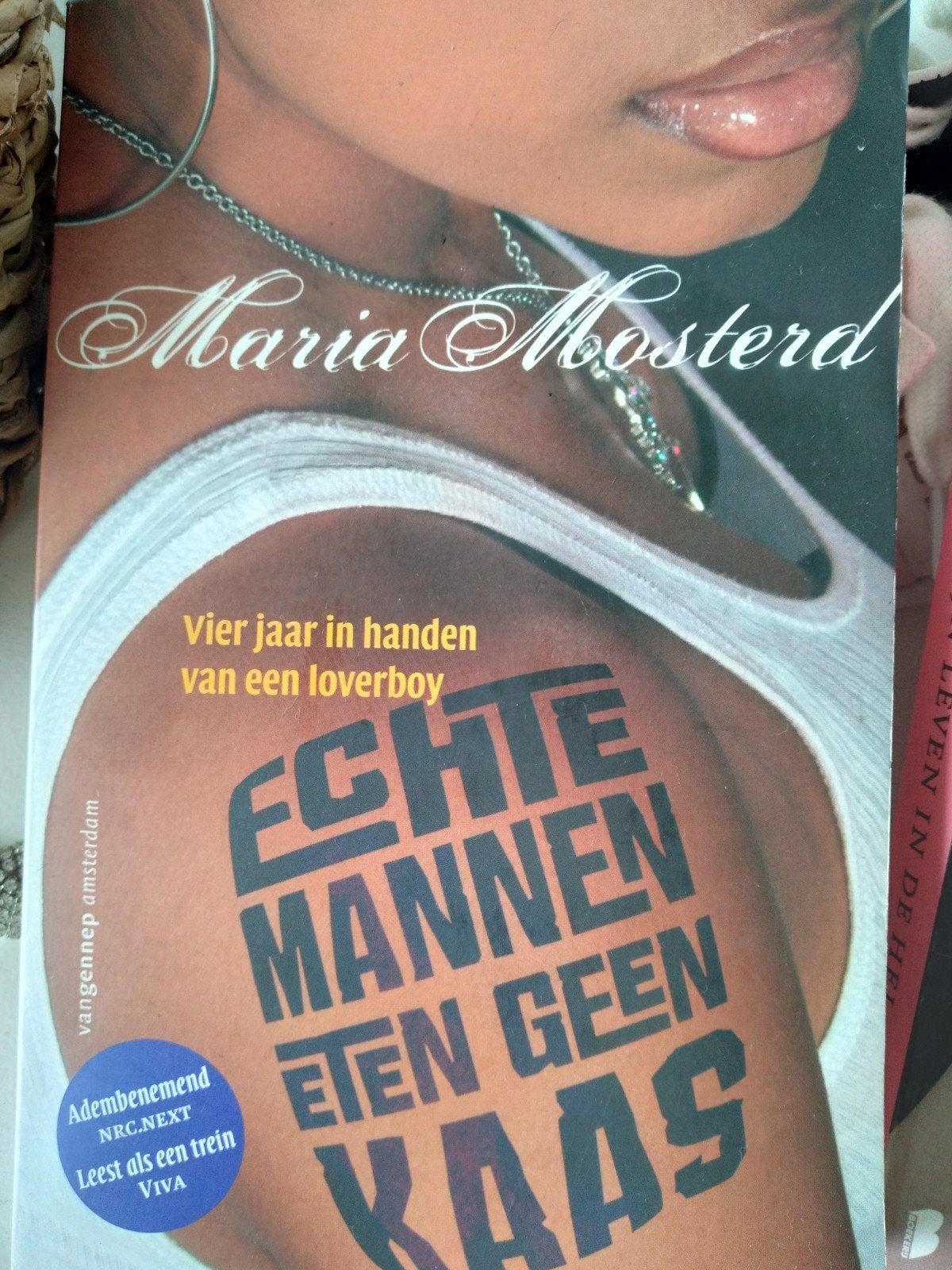 Boek: Echte Mannen Eten Geen Kaas & Mijn Leven In De Hel, Boeken, Ophalen of Verzenden, Gelezen, Maria Mosterd, Sarah Forsyth