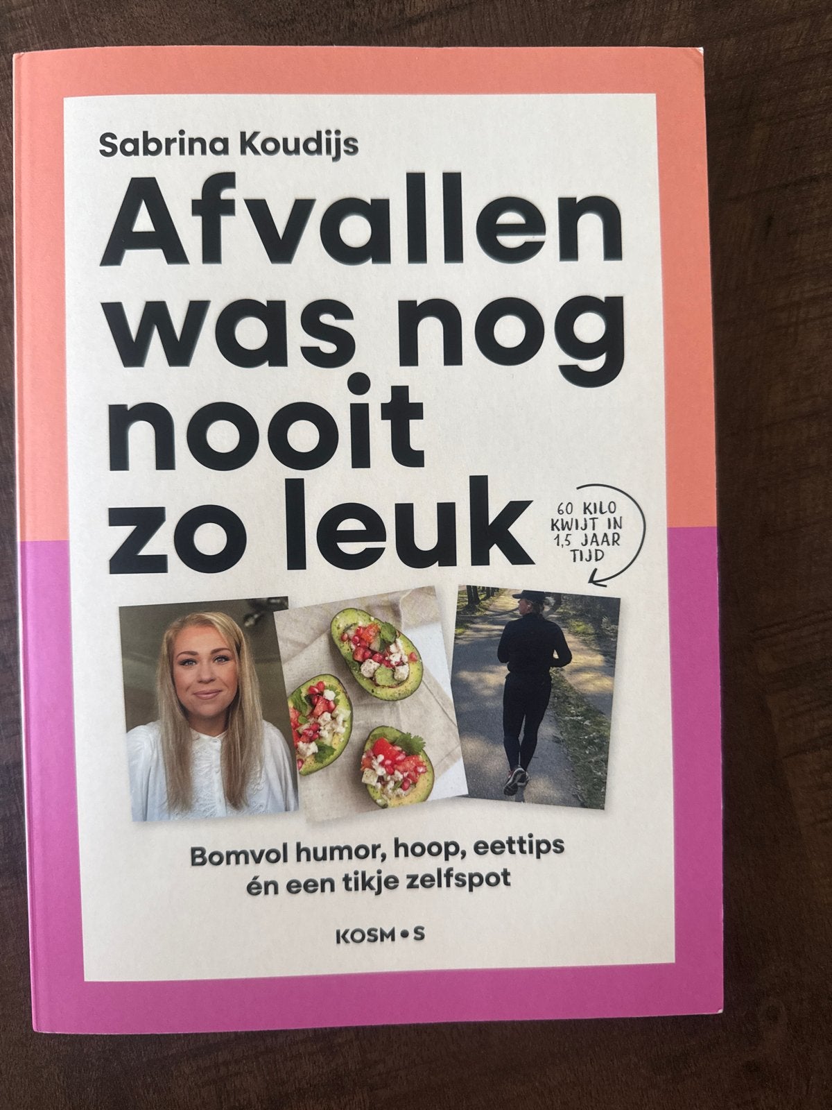 Afvallen was nog nooit zo leuk - Sabrina Koudijs, Ophalen of Verzenden, Zo goed als nieuw, Dieet en Voeding