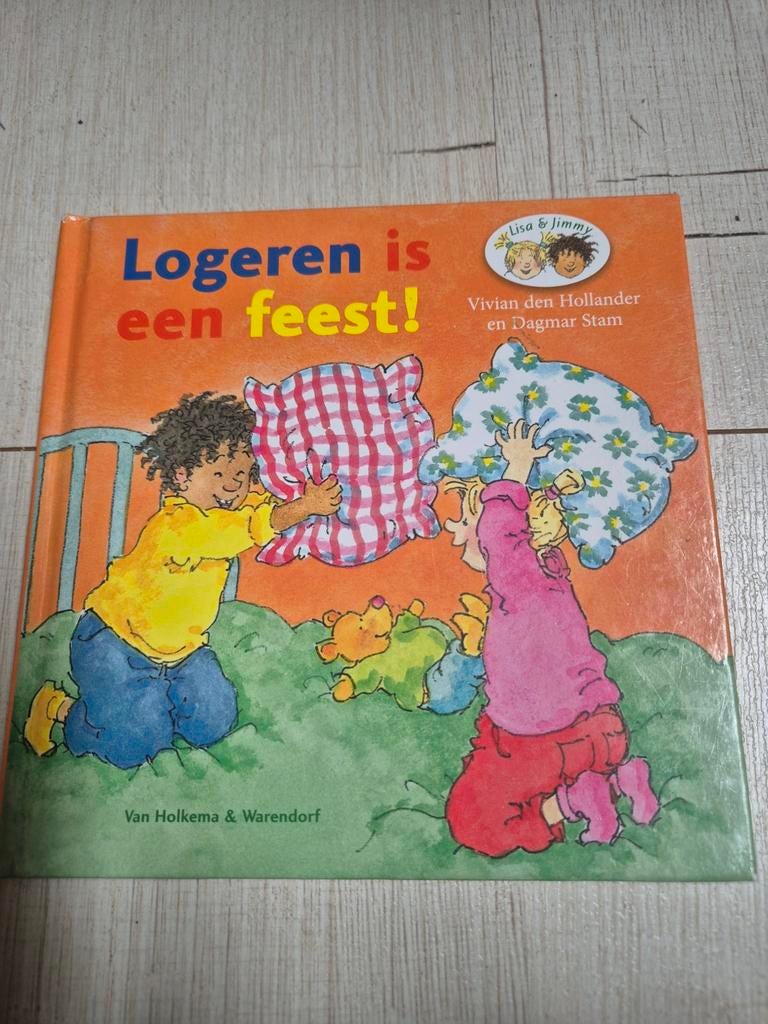 Logeren is een feest! Vivian den Hollander., Ophalen, Zo goed als nieuw, Vivian den Hollander en Dagmar Stam, Jongen of Meisje