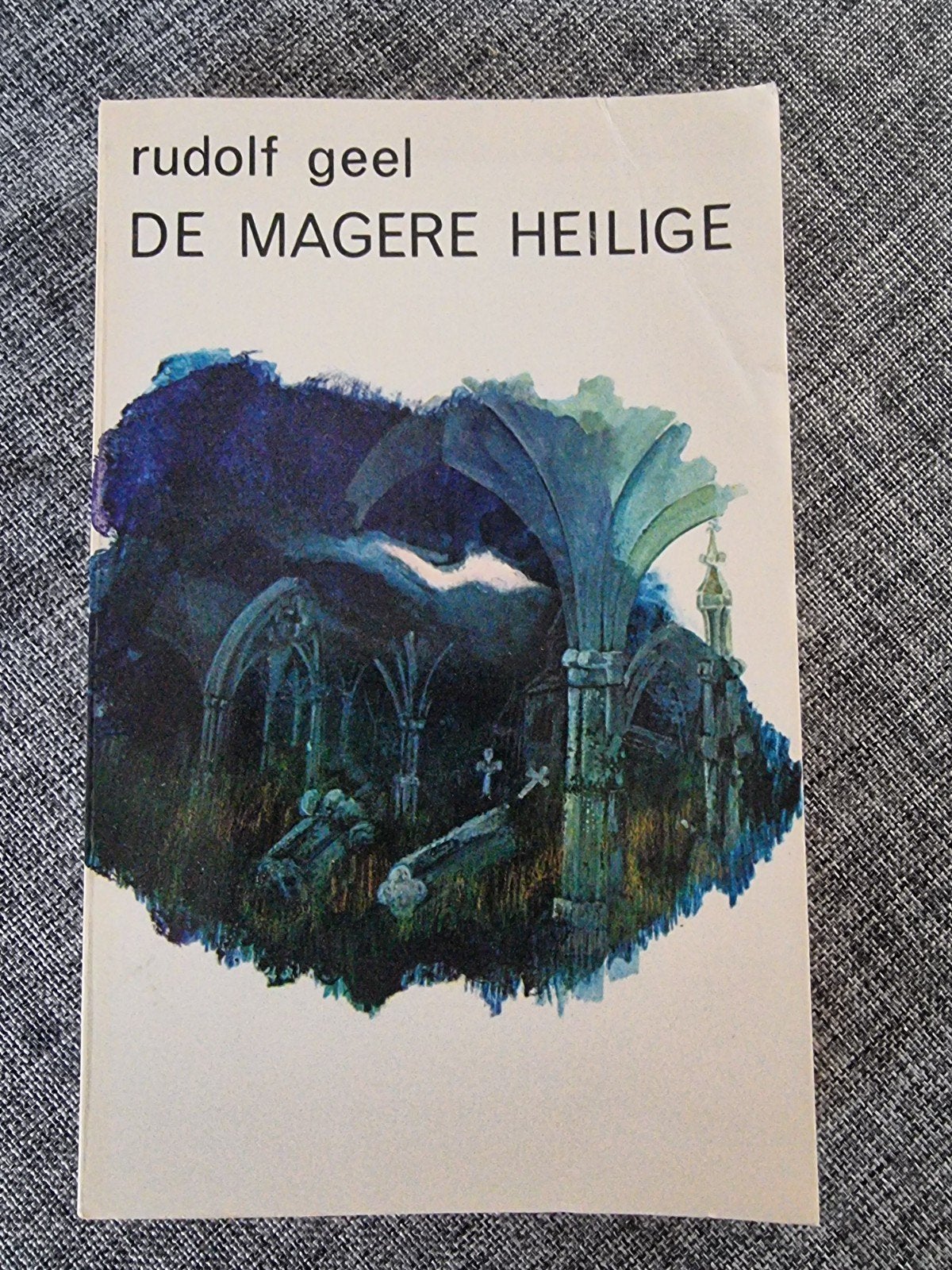 Rudolf Geel - De Magere Heilige (Meulenhoff Pockets), Verzenden, Gelezen, Rudolf Geel